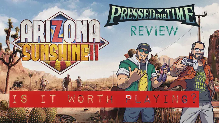 How is Arizona Sunshine 2 on PSVR?!!!