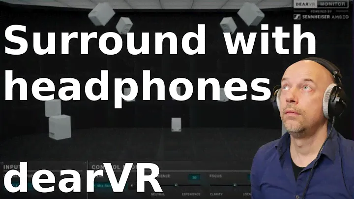 Surround with headphones (dearVR Monitor)